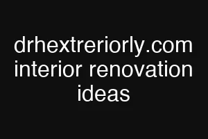 drhextreriorly.com interior renovation ideas